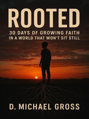 cover image of Rooted